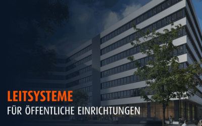 Leitsysteme für öffentliche Einrichtungen