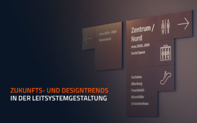 Zukunfts- und Designtrends in der Leitsystemgestaltung