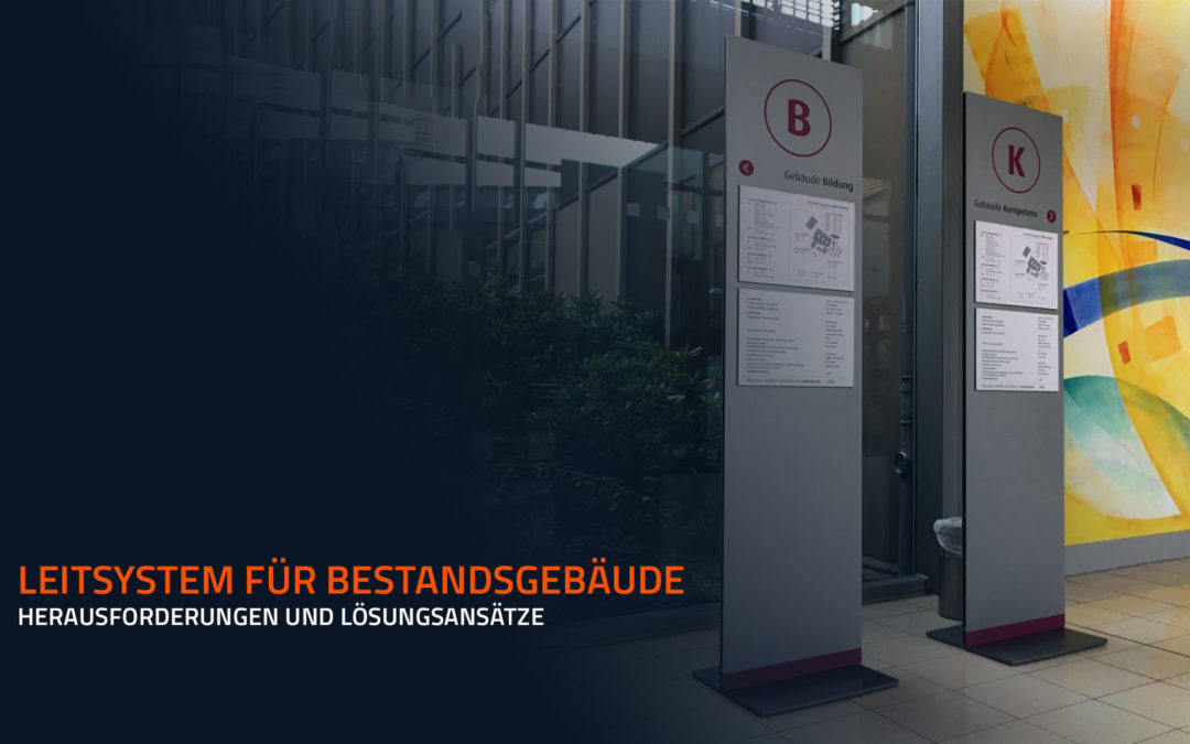 Die Integration eines Innenleitsystems in bestehende Gebäude
