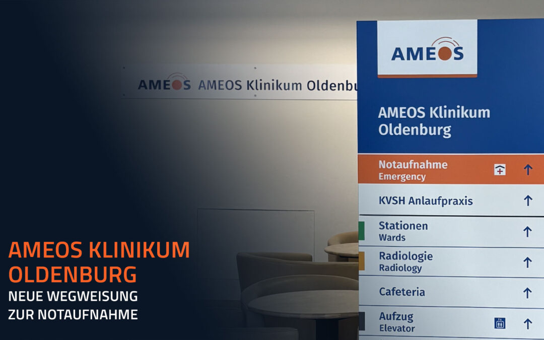 AMEOS Klinikum Oldenburg: Neue Wegweisung zur Notaufnahme