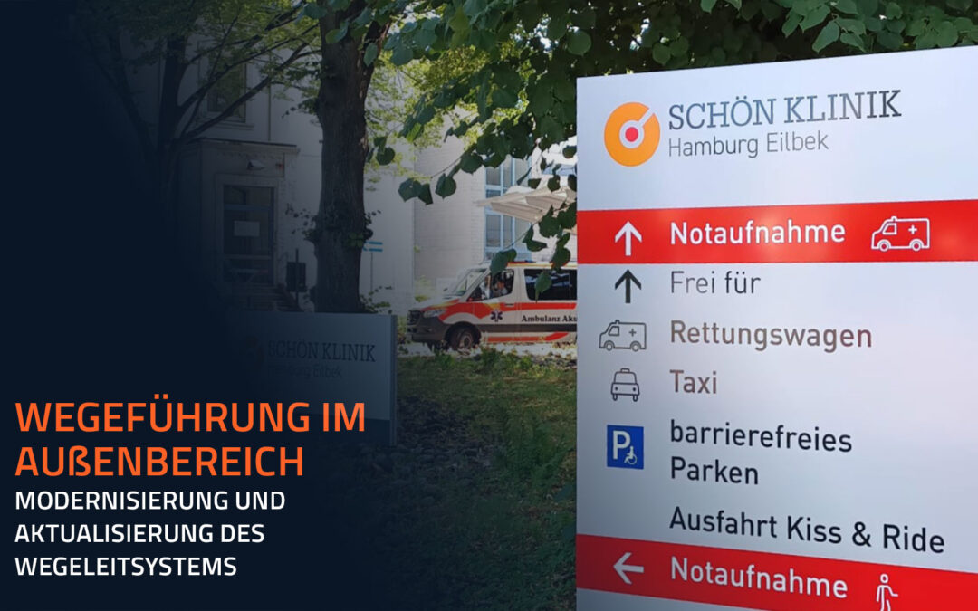 Wegeführung im Außenbereich: Modernisierung und Aktualisierung des Wegeleitsystems