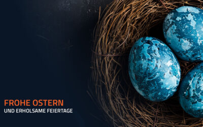 Frohe Ostern und erholsame Feiertage
